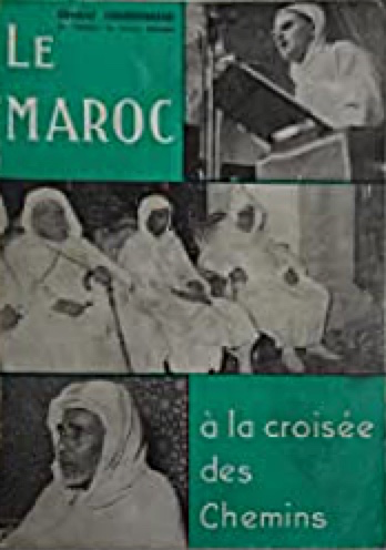 Le maroc a la croisée des chemins 1953
